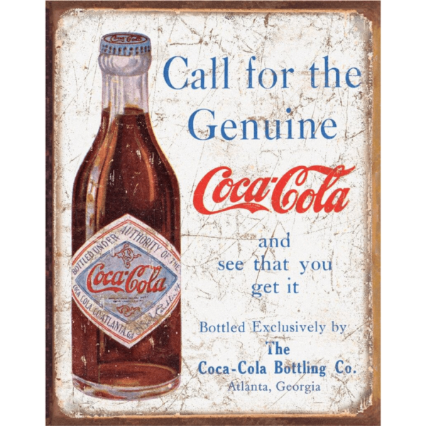 Enseigne Coca Cola Call for the Genuine